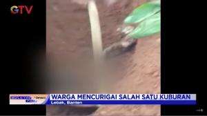 Warga Di Lebak Banten Bongkar Kuburan Mencurigakan