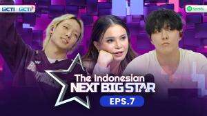 The Indonesian Next Big Star 2023 - Eps. 7