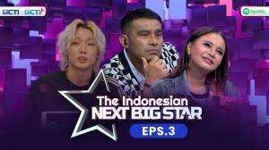 The Indonesian Next Big Star 2023 - Eps. 3
