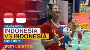 Highlight Badminton Ganda Putri Sea Games Cambodia 2023 Indonesia Vs Indonesia