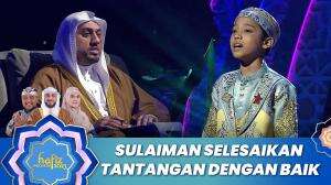 Sulaiman Selesaikan Tantangan Dengan Baik - Hafiz Indonesia 2023
