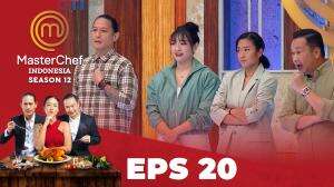 MasterChef Indonesia Season 12 – Eps.20