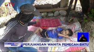 Perjuangan Wanita Pemecah Batu Untuk Berobat Sang Balita