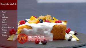 Honey Cake With Tropical Fruit Ala Becca - MasterChef Season 7