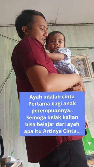 Cinta Pertama bagi anak-anak perempuannya..🥰 
 #fypシ 