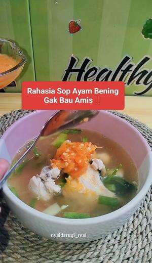 Rahasia Masak Sop Ayam Bening Tapi gak bau amis!! #sopayam #chickensoup #sopayambening #sopayampakmin 