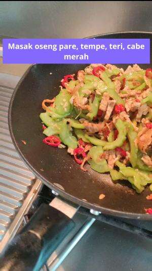 oseng oseng pare, tempe, teri, dan, cabe merah  #semuaorang  #jangkauanluas