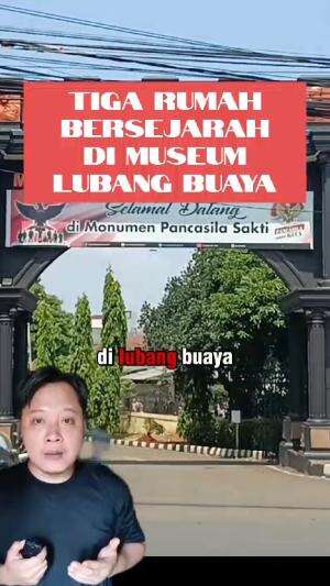 Tiga rumah bersejarah di museum Pancasila sakti lubang buaya #sejarah #museumpancasilasakti #lubangbuaya #g30spki 