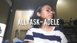 All I Ask- Adele (cover by Rosa)