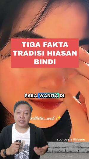 FAKTA TENTANG TRADISI HIASAN BINDI PADA WANITA DI NEGARA ASIA SELATAN #faktamenarik #bindi 