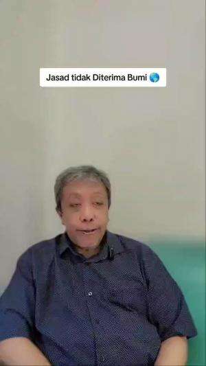 Hal kecil di dunia, yang nantinya bisa bikin kita pas udah mati nggak diterima jenazahnya di bumi