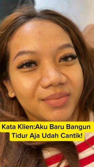 Kata klien:Baru Bangun Tidur Aja Udah Cantik😍🥰.#RCTIPlus #shortplus #eyelash #beauty #kecantikan #perawatan