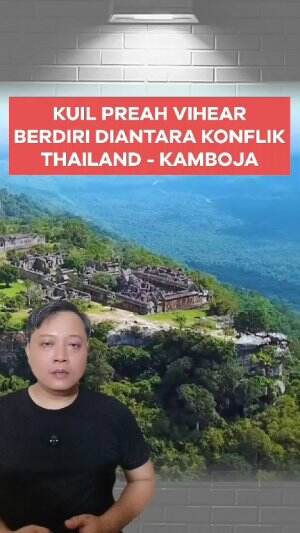 Kuil tua Preah Vihear kini berdiri diantara konflik Thailand -  Kamboja yang sedang memanas #preahviheartample #konflikthailandkamboja 