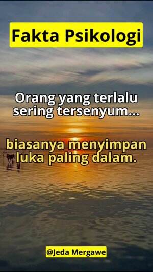 Orang yang sering tersenyum terkadang memiliki luka yang paling dalam #quotes  #motivasi  #semangat  #SUMATERAUTARASAKITGIGI  #sukses  #jeda