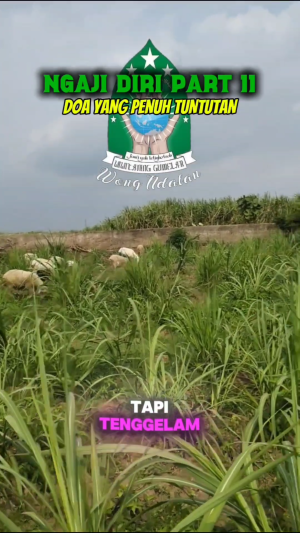 ngaji diri part 11 - Doa Yang Penuh Tuntutan!!