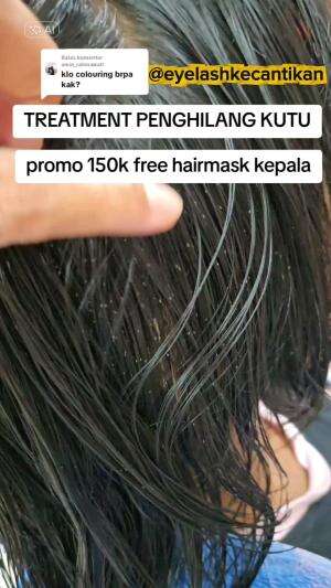 TREATMENT PENGHILANG KUTU😍😱 #rctiplus #shortplus #treatment #beauty #salonkecantikan #hairstyle