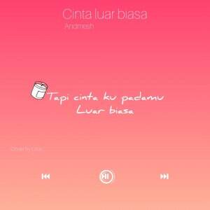 Cinta Luar Biasa cover by me. Di temani gemerintik hujan malam.. 