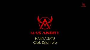 Hanya Satu - Mas Andry