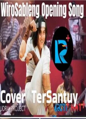 Opening Wiro Sableng Song “Cover”