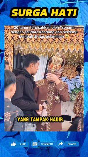 20 tahun terpisah karena Tsunami, pengantin pria ini tak menyangka bisa bertemu saudaranya kembali di hari pernikahannya.