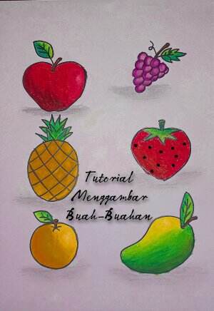 Tutorial menggambar buah-buahan untuk anak