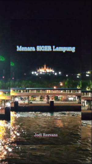 #Menara SIGER Lampung