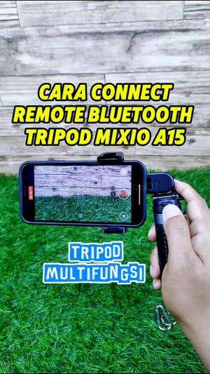 Tripod super Compact mixio a15 mini dan cara Connect bluetooth mixio a15. 

#mixioa15 #mixioa15mini #tripodmini #tripodmixio 