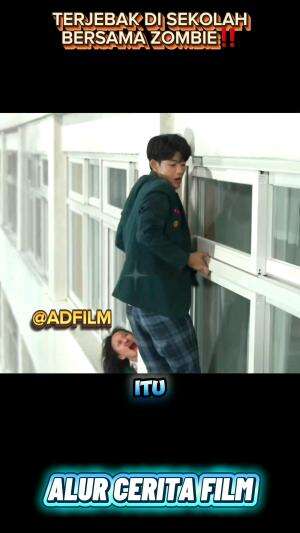 TERJEBAK BERSAMA ZOMBIE DI SEKOLAH‼️ ALUR CERITA FILM BIKIN TEGANG TAPI SERU‼️.#RCTIPlus #shortplus #alurceritafilm #filmpendek #ceritafilm