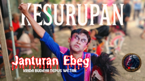 Janturan Ebeg,
Pentas seni kuda kepang KRIDA BUDAYA TEPUS WETAN #pentasseni