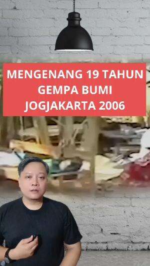 Mengenang 19 tahun gempa bumi hebat di Jogjakarta di  tahun 2006 #gempabumi #jogjakarta 