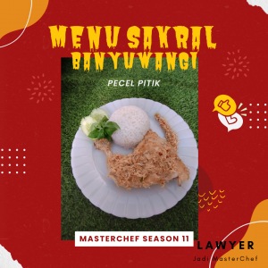 Menu Sakral Banyuwangi Pembuka Pintu MasterChef Indonesia Season 11 (PECEL PITIK) #onlineauditionmci11