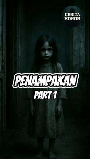 Penampakan part 1 #VideoHoror #CeritaHoror #KisahMisteri #HororIndonesia #CeritaSeram