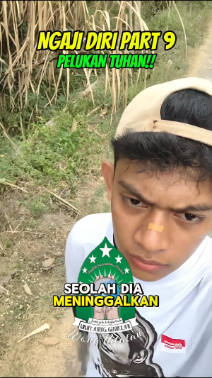 ngaji diri part 9 - Pelukan Tuhan