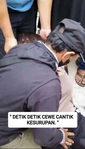 cewek kesurupan harus gitu kah penanganannya?
