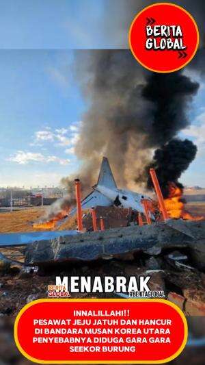 INNALILLAHI!! 
pesawat jeju jatuh dan hancur
di bandara musan Korea Utara  #news  #Berita Terkini 