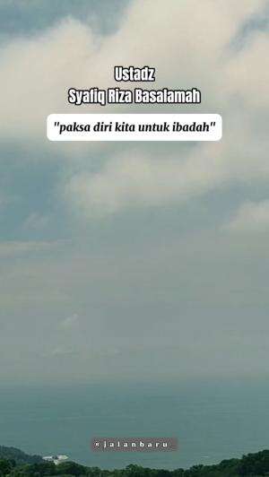 Paksakan Diri Untuk Ibadah - Ceramah Ustadz Syafiq Riza Basalamah #syafiqrizabasalamah #ustadzsyafiqrizabasalamah #ibadah #ceramah #ceramahp