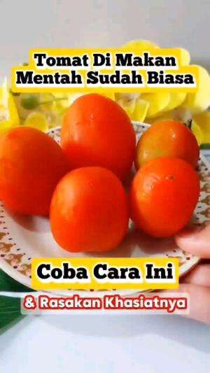 TOMAT DI MAKAN METAH SUDAH BIASA COBA CARA INI

#tipsandtrik #tips #trik #tutorial #kreatif #hiburan #inspirasi #inspiratif 