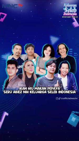 Ikan hiu makan pepaya, emang seru banget nih Keluarga Seleb Indonesia! Markispill persiapan mereka sebelum tampil yuk 😍🫶🏻

Saksikan #Keluarg