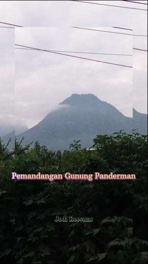 #Pemandangan Gunung Panderman
