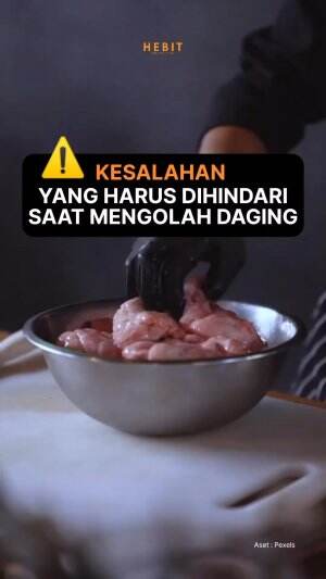 Kesalahan ini sering banget terjadi sama kita pas ngolah daging IdulAdha