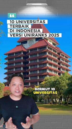 inilah 10 universitas terbaik di Indonesia versi uniranks 2025 #universitasterbaik 