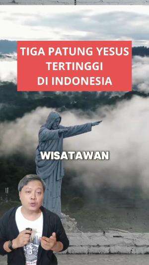tiga patung Yesus tertinggi urutan teratas yang berada di Indonesia #faktamenarik #patungyesustertinggi