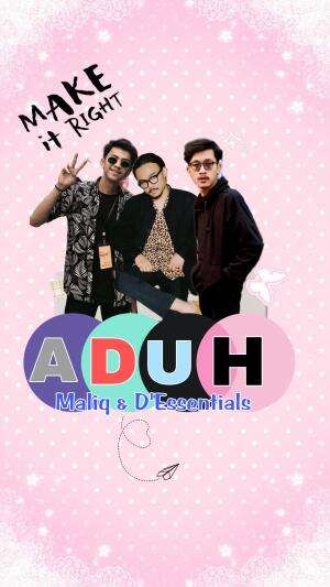 ADUH - MALIQ