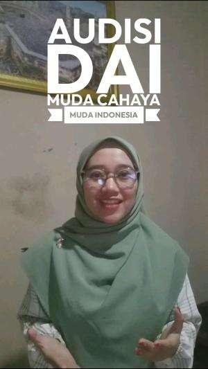 Assalamu'alaikum wr wb.
Bismillah..
Dengan niat berdakwah dan berbagi kebaikan, saya mengikuti Lomba Dai Muda Indonesia sebagai ikhtiar untu