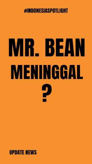 Mr. Bean Meninggal? Kok Netizen Langsung Percaya?  #RCTIPlus  #pemula  #IndonesiaSpotlight  #indonesia