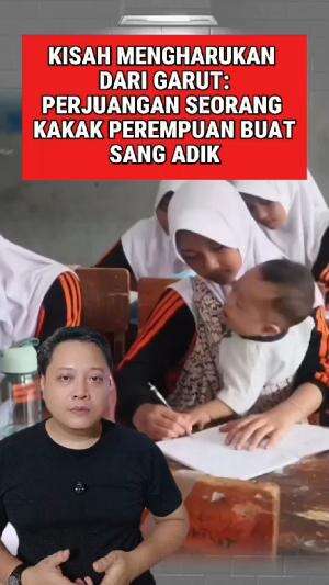 Kisah Zulfa seorang Siswi dari Garut yang  berjualan dan menggendong adiknya saat bersekolah #Zulfa #kisahhidup #Garut