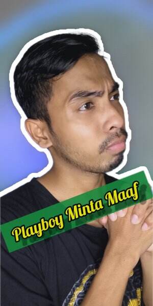 playboy minta maaf. Bantu Votenya teman2. terima Kasih. 🙏🙏🙏