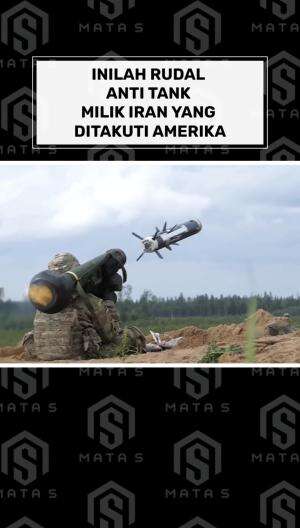 Inilah rudal anti tank milik iran yang ditakuti amerika