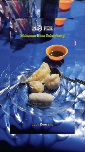 #PEMPEK
#Makanan Khas Palembang
