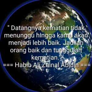 JADILAH ORANG BAIK DAN TUNGGULAH KEMATIAN (HABIB ALI ZAINAL ABIDIN)  #Nasehat #islam #motivasi #motivasiislam #videomotivasi 